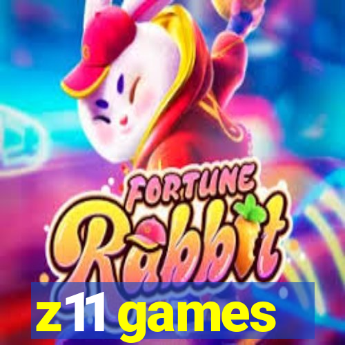 z11 games